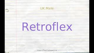 How to pronounce retroflex [upl. by Nive28]