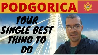 Podgorica Montenegro  Travel tips  Local Tour [upl. by Oriaj]