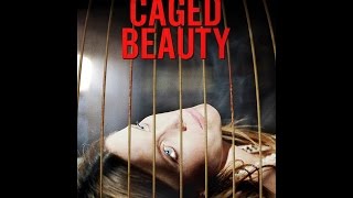 Caged Beauty Official Trailer [upl. by Memberg]