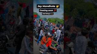 😈Jay mandhata👑 Coming soon💯 KING KOLI BHAYU🔥trending shorts [upl. by Ellitnahc]