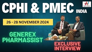 CPHI  PMEC INDIA 2024  Generex Pharmassist Pvt Ltd [upl. by Laresa125]