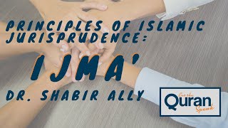 Principles of Islamic Jurisprudence Ijma’ [upl. by Jefferson]