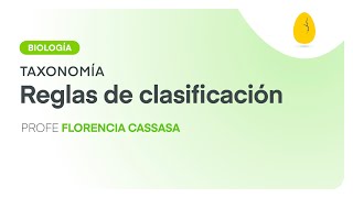 Reglas de clasificación  Biología  Taxonomía  V1  Egg Educación [upl. by Snyder]