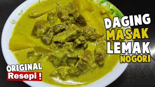 DAGING MASAK LEMAK NOGORI l RESEPI ORIGINAL [upl. by Seftton426]