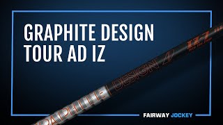 Graphite Design Tour AD IZ Shaft Review  Fairway Jockey  DJ Lantz [upl. by Calise]