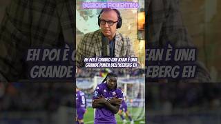 🗣Trevisani parla della Fiorentina ed esalta Kean 👏 [upl. by Adliwa]