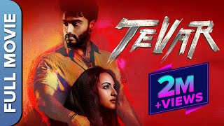 TEVAR Full HD  Blockbuster Hindi Action Movie  Arjun Kapoor Sonakshi Sinha amp Manoj Bajpayee [upl. by Ratep726]