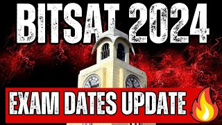 BITSAT 2024 Exam dates🔥When will BITSAT Exam Registration start BITS Pilani Entrance Exam [upl. by Rufena421]