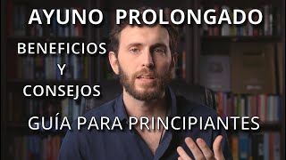 Cómo realizar un ayuno prolongado guía para principiantes parte 1 [upl. by Annhoj]