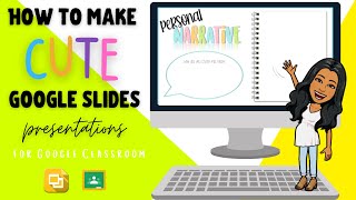 How to Make CUTE Google Slide Presentations [upl. by Saravat]