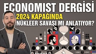 The Economistin 2024 Kapağında Gizli Mesajlar Var mı Nükleer Savaş Kapıda mı [upl. by Aruam313]