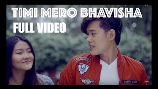 Timi Mero Bhavisha  Official Music Video  Sonam Topden feat Meha Rai  Nepali Song 2017 [upl. by Arretahs]