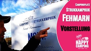 Vorstellung Campingplatz Strukkamphuk auf Fehmarn  Happy Camping [upl. by Safier]