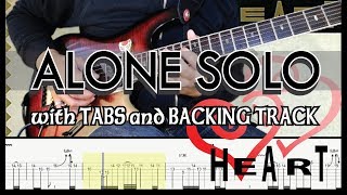 HEART  ALONE GUITAR SOLO with TABS and BACKING TRACK  ALVIN DE LEON 2019 [upl. by Lenoil]