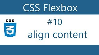 Flexbox Tutorial  10  Align content [upl. by Azral164]