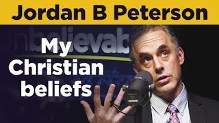 Jordan Peterson explains his Christian beliefs [upl. by Yrolam]