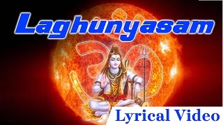 Laghunyasam with Lyrics  Rudram and Chamakam  Maha Shivaratri Special  By S Prakash Kaushik [upl. by Rosene]