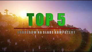 Top 5 shaderów na słabe komputery 2020 [upl. by Ridley]