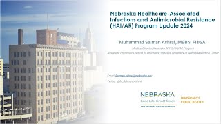 Nebraska HealthcareAssociated Infections and Antimicrobial Resistance Update [upl. by Nnaj]