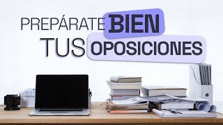 Cómo Estudiar OPOSICIONES ▶ Los 6 CONSEJOS que NECESITAS Saber ANTES de EMPEZAR a ESTUDIAR [upl. by Stillman]