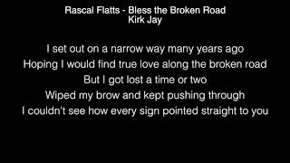 Kirk Jay  Bless the Broken Road Lyrics Rascal Flatts The Voice [upl. by Atneciv]