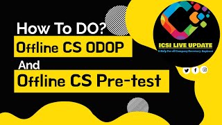 How to do Offline CS ODOP and ICSI Offline Pre Exam Test For CS Executive and CS Professional cs [upl. by Flossie]