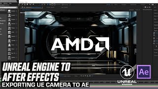 Export Your Unreal Engine Camera to After Effects [upl. by Moreta]