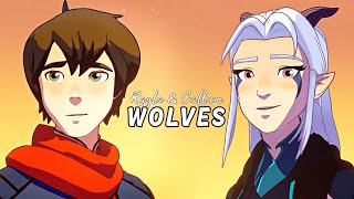 Rayla amp Callum  Wolves [upl. by Bathilda274]