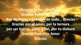 GRACIAS SEÑOR ARTURO GIRALDO JR CON LETRA [upl. by Zabrine466]