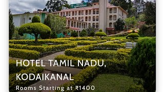 TTDC  HOTEL TAMIL NADU  KODAIKANAL  Vlog 3 [upl. by Zampino]