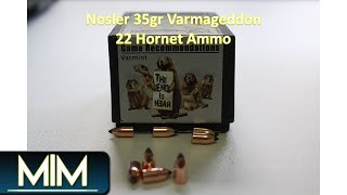 22 hornet Nosler 35gr Varmageddon ammo reload [upl. by Ardena]