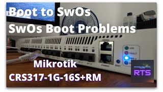 How to boot into SwOS and How to fix SwOS no boot condition Mikrotik CRS317  Problem Solved [upl. by Abebi319]