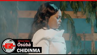 Chidinma  Òsùbà Official Video [upl. by Angel]