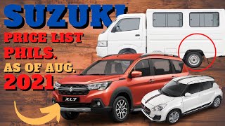 SUZUKI PRICE LIST PHILIPPINES 2021  UPDATED AS OF AUGUST 2021 [upl. by Ynnal160]