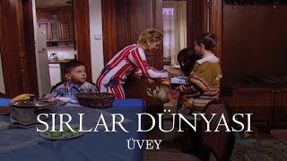 Sırlar Dünyası  ÜVEY [upl. by Satsoc]