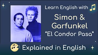 Simon amp Garfunkel  El Condor Pasa If I Could Audio [upl. by Dudden809]