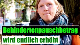 Behindertenpauschbetrag wird endlich erhöht [upl. by Kcirderfla]