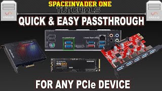 Quick and Easy PCIe Device Passthrough for VMs [upl. by Haym]