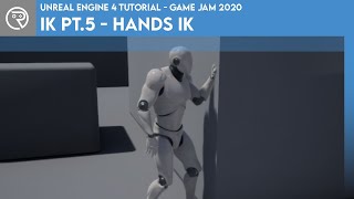 Unreal Engine 4 Tutorial  IK Part 5  Hands IK [upl. by Buckley]