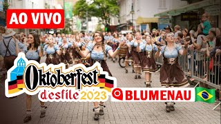 1810 DESFILE NOTURNO 2023 OKTOBERFEST BLUMENAU AO VIVO [upl. by Skeie]