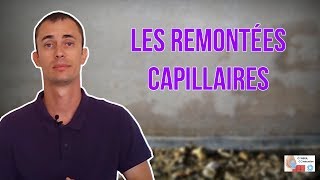 Bien comprendre les remontées par capillarité [upl. by Nadeau]