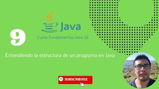 Entendiendo la estructura de un programa en Java  Curso Fundamentos Java [upl. by Nowtna]