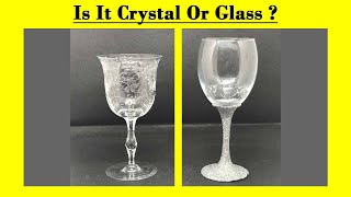 Is It Glass or Crystal Expert Tips for Identification [upl. by Chancey]