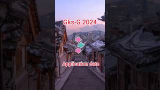 GKSG 2024 preparation gks2024 kgsp globalkoreascholarship studyinkorea scholarship korea gks [upl. by Coral363]