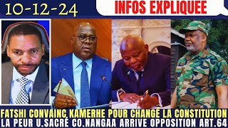 FATSHI CONVAINC KAMERHE POUR CHANGÉ LA CONSTIT LA PEUR USACRÉE CORNANGAA ARRIVE OPPOSITION ART64 [upl. by Devonna]