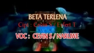 Naruwe  BETA TERLENA [upl. by Lotsyrc]