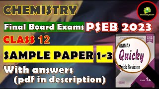 Chemistry Unimax Sample Papers  Class 12  Pre Boards and Board 2023  PSEB  With Answers [upl. by Fleisher120]