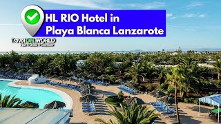 HL RIO Hotel in Playa Blanca July 2021 [upl. by Magda384]