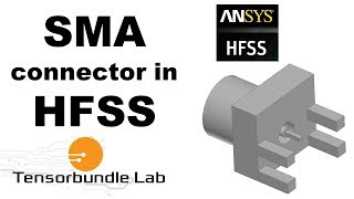 HFSS Tutorial Design of SMA Connector [upl. by Nerhtak207]