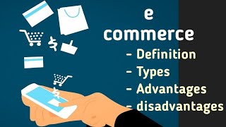 Ecommerce definition all types advantages amp disadvantages by Syed Fahad  ecommerce in Hindi [upl. by Gaw]